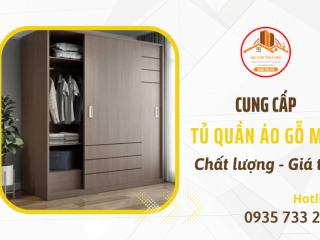 Đơn vị cung cấp tủ quần áo gỗ MDF đẹp, chất lượng cao