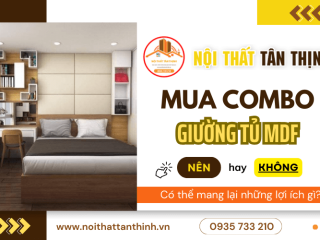 Những lợi ích tuyệt vời khi mua giường tủ MDF theo combo