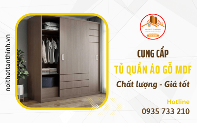 Đơn vị cung cấp tủ quần áo gỗ MDF đẹp, chất lượng cao