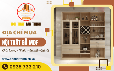 Nội Thất Tân Thịnh - Địa chỉ vàng để mua sắm nội thất gỗ MDF