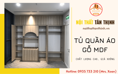 Tủ quần áo gỗ MDF chất lượng cao, giá xưởng tại Nội Thất Tân Thịnh