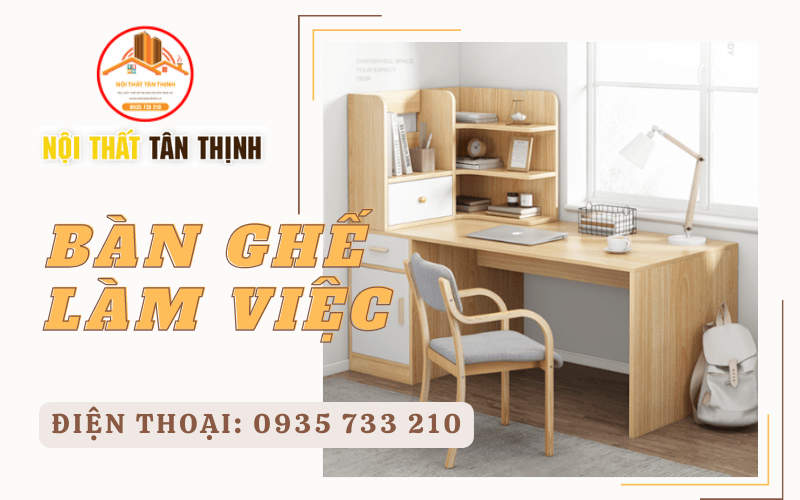 bàn ghế làm việc