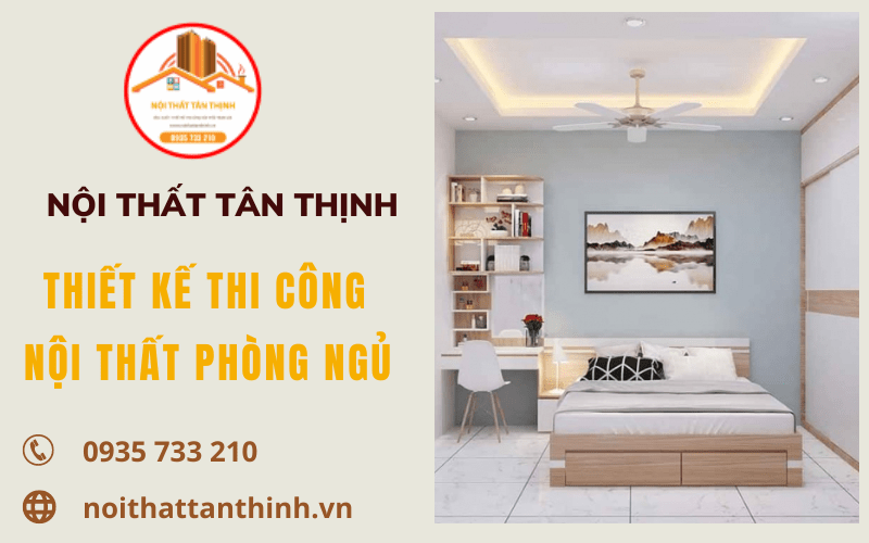 thiết kế thi công nội thất phòng ngủ